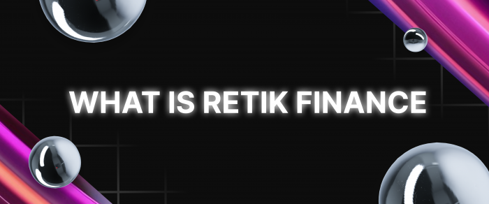 What is Retik Finance