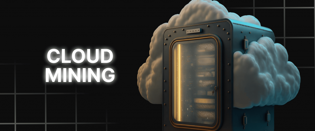 Cloud Mining